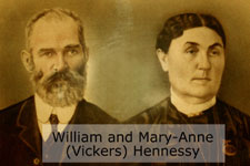 William and Mary Anne (Vickers) Hennessy